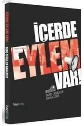 İçerde Eylem Var; Genç Siviller Rahatsız