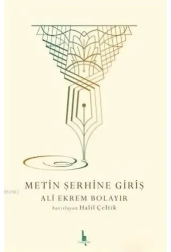 Metin Şerhine Giriş