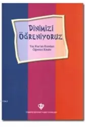 Dinimizi Öğreniyoruz Öğretici Kitabı