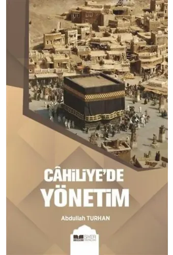 Cahiliye'de Yönetim