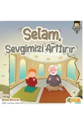 Selam Sevgimizi Arttırır