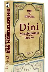 Soru ve Cevaplarla Dini Meselelerimiz 7. Cilt