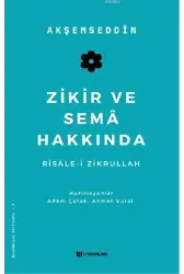 Zikir ve Sema Hakkında