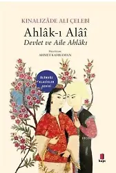 Ahlakı Alai; Devlet ve Aile Ahlakı