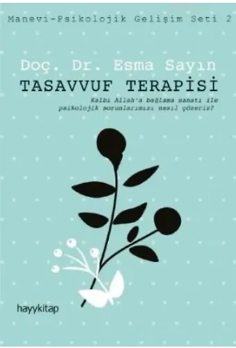 Tasavvuf Terapisi; Manevi-Psikolojik Gelişim Seti 2