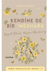 Kendine De Bir 'Merhaba'