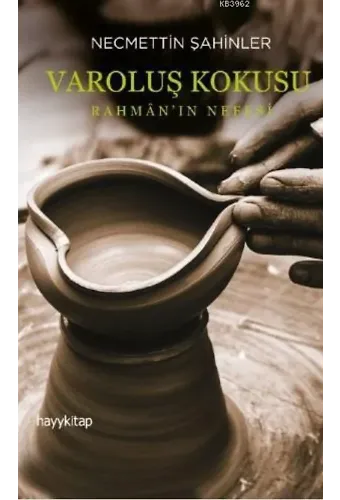 Varoluş Korkusu; Rahmân'ın Nefesi