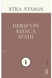 Herşeyin Kısaca İzahı