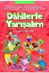 Dahilerle Yarışalım