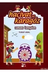 Hacivat ve Karagöz Zamanı Tanıyalım