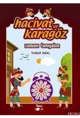 Hacivat ve Karagöz Zamanı Tanıyalım