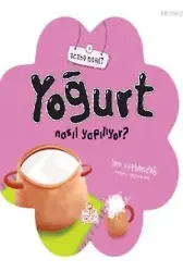 Yoğurt Nasıl Yapılıyor?