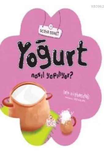 Yoğurt Nasıl Yapılıyor?