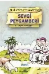 Sevgi Peygamberi; Beni Seven Peygamberim 8