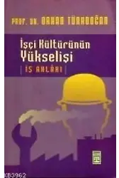 İşçi Kültürünün Yükselişi