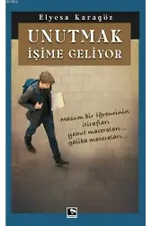 Unutmak İşime Geliyor