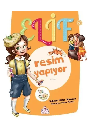 Elif Resim Yapıyor; 5+ Yaş