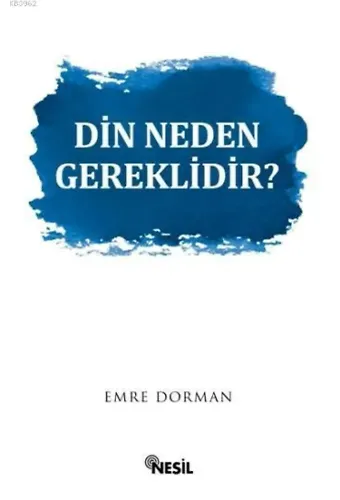 Din Neden Gereklidir?