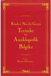 Risale-i Nur'da Geçen Terimler ve Ansiklopedik Bilgiler (Ciltli)