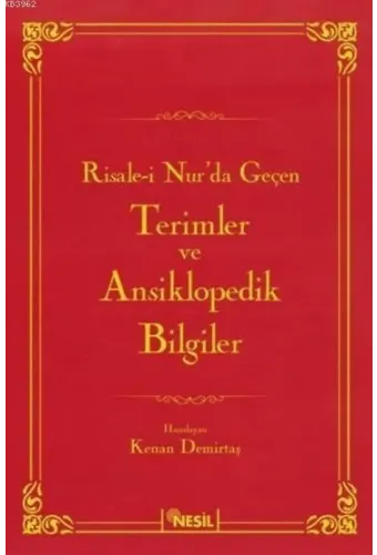 Risale-i Nur'da Geçen Terimler ve Ansiklopedik Bilgiler (Ciltli)