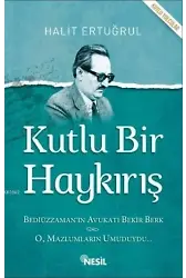 Kutlu Bir Haykırış
