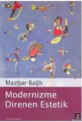 Modernizme Direnen Estetik