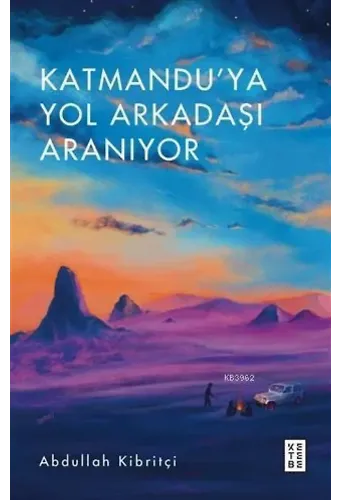 Katmandu'ya Yol Arkadaşı Aranıyor
