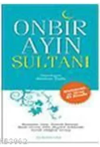 Onbir Ayın Sultanı; Ramazan ve Oruç El Kitabı