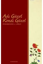 Adı Güzel Kendi Güzel Peygamberimize (s.a.v) Şiirler