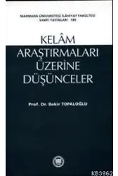 Kelam Araştırmaları Üzerine Düşünceler