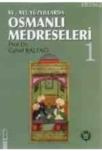 XV-XVI. Yüzyıllarda Osmanlı Medreseleri (2 Cilt)