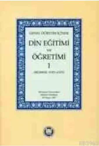 Genel Öğretim İçinde Din Eğitimi ve Öğretimi - 1