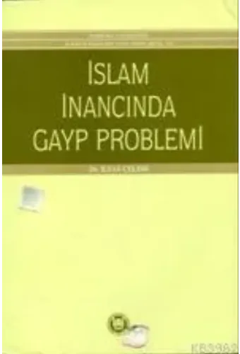 İslam İnancında Gayp Problemi
