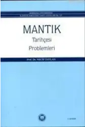 Mantık Tarihçesi Problemleri