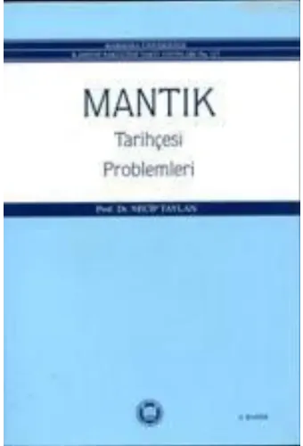 Mantık Tarihçesi Problemleri