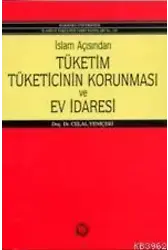 İslam Açısından Tüketicinin Korunması ve Ev İdaresi
