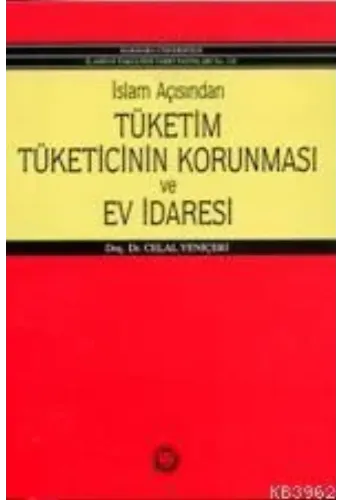 İslam Açısından Tüketicinin Korunması ve Ev İdaresi