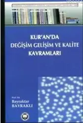 Kuranda Değişim Gelişim ve Kalite Kavramları