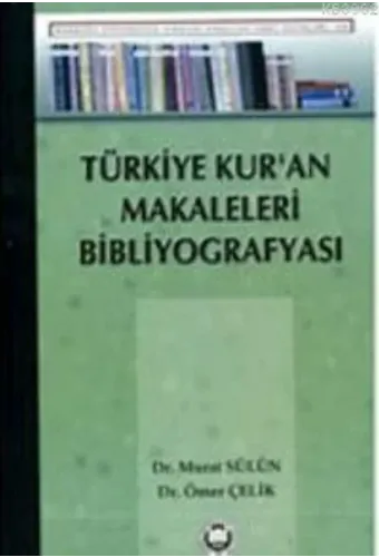 Türkiye Kur'an Makaleleri Bibliyografyası