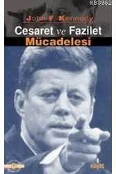 Cesaret ve Fazilet Mücadelesi