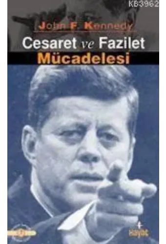 Cesaret ve Fazilet Mücadelesi