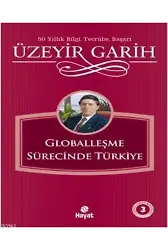 Globalleşme Sürecinde Türkiye