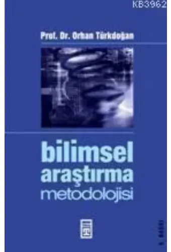 Bilimsel Araştırma Metodolojisi
