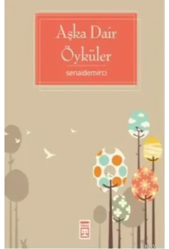 Aşka Dair Öyküler