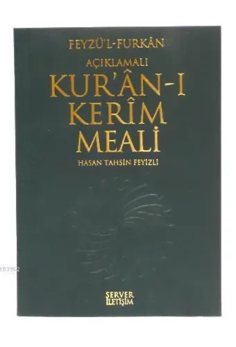 Feyzü'l-Furkan & Kur'an-ı Kerim ve Açıklamalı Meali (Hafız Boy)
