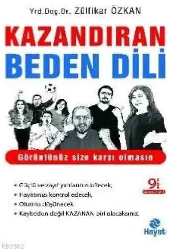 Kazandıran Beden Dili; Görüntünüz Size Karşı Olmasın