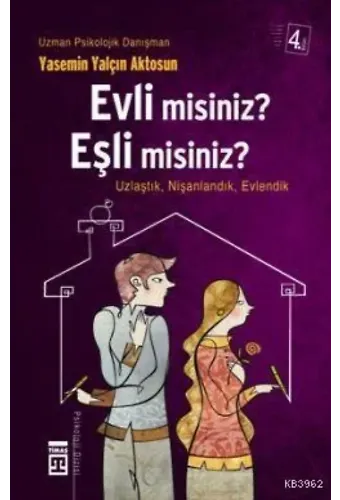 Evli Misiniz Eşli Misiniz?; Tanıştık, Nişanlandık, Evlendik