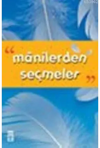 Mânilerden Seçmeler