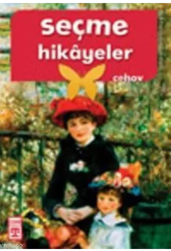 Çehov'dan Seçme Hikayeler