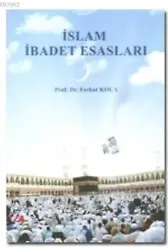 İslam İbadet Esasları